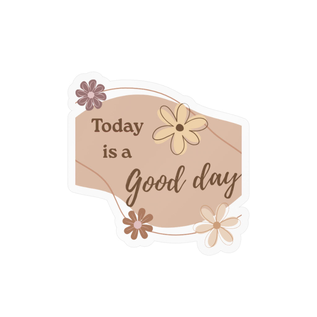 Good Day Sticker