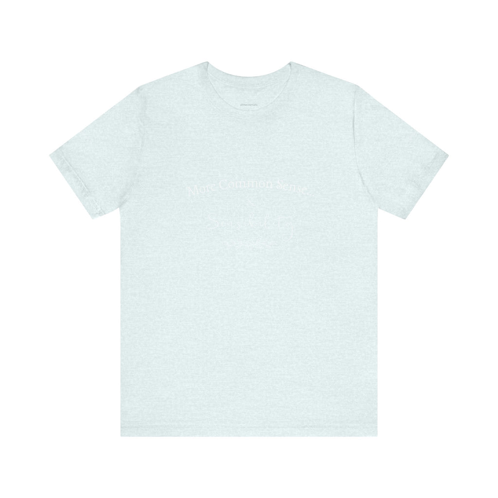 Common Sense & Sensibility Tee