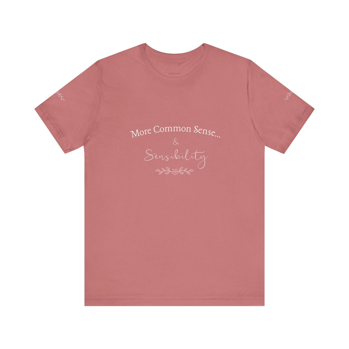 Common Sense & Sensibility Tee
